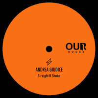 Andrea Giudice - Straight N Shake