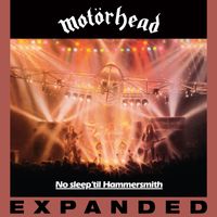 Motörhead - No Sleep 'Til Hammersmith ((Live) [Expanded Edition] [Explicit])