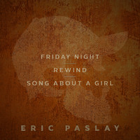 Eric Paslay - Even If It Breaks Your Barefoot Friday Night, Pt. 2