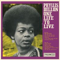 Phyllis Dillon - One Life to Live (Expanded Version)