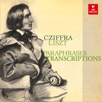 Georges Cziffra - Liszt: Paraphrases & Trancriptions