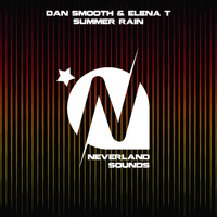 Dan Smooth & Elena T - Summer Rain