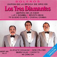 Los Tres Diamantes - Boleros de la Epoca de Oro, Vol. 5