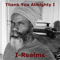 I-Realms - Thank You Almighty i