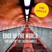 The Last of the Fallen Angels - Edge of the World