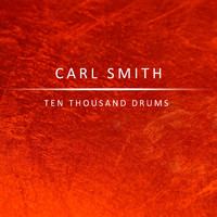 Carl Smith - Ten Thousand Drums