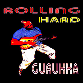 Gurukka - Rolling Hard