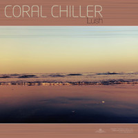 Coral Chiller - Lush