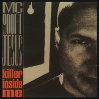 MC 900 Ft. Jesus - The Killer Inside Me