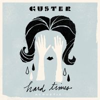 Guster - Hard Times (Acoustic)