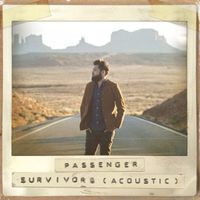 Passenger - Survivors (Acoustic)