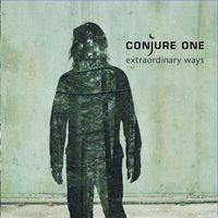 Conjure One - Extraordinary Ways (Bonus Track Version)