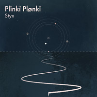 Plïnkï Plønkï - Styx