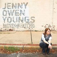 Jenny Owen Youngs - Batten The Hatches (Explicit)