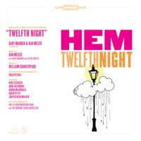 Hem - Twelfth Night (Music from the Public Theater's 2009 Production)