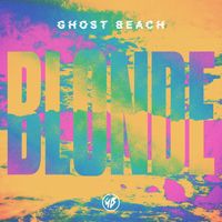 Ghost Beach - Blonde (Explicit)