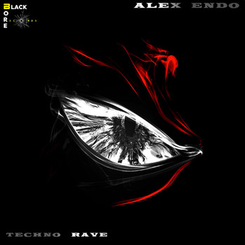 Alex Endo - Alex Endo  Techno Rave