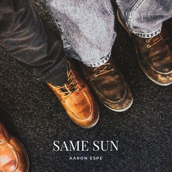 Aaron Espe - Same Sun