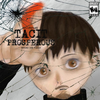 Tacit - PROSPEROUS (Explicit)