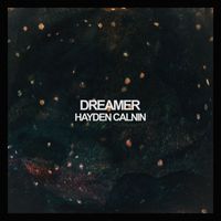 Hayden Calnin - Dreamer