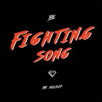 The Holdup - The Fighting Song
