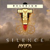 Delerium Featuring Sarah McLachlan - Silence (AVIRA Remix)