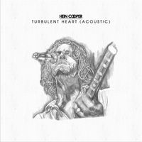 Hein Cooper - Turbulent Heart (Acoustic)