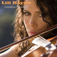 Lili Haydn - Goodbye Stranger