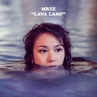 Mree - Lava Lamp