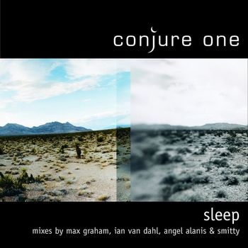 Conjure One - Sleep Remixes