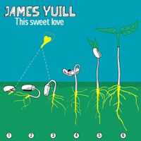 James Yuill - This Sweet Love - EP