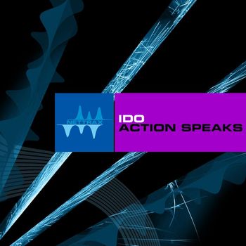 Ido - Action Speaks