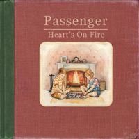 Passenger - Heart's On Fire (Radio Edit)