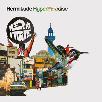 Hermitude - HyperParadise (Explicit)