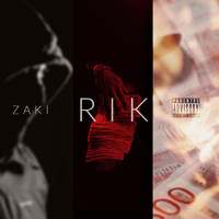 Zaki - Rik (Explicit)