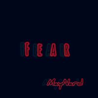 Maynard - Fear