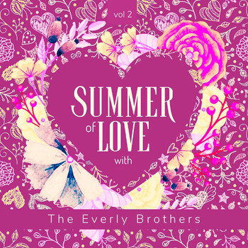 The Everly Brothers - Summer of Love with the Everly Brothers, Vol. 2
