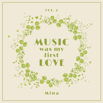 Mina - Music Was My First Love, Vol. 2
