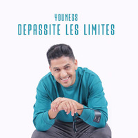 Youness - Depassite les limites