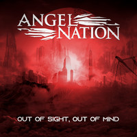 Angel Nation - Out of Sight, Out of Mind