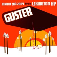Guster - Live in Lexington, KY - 3/2/04