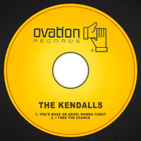 The Kendalls - You'd Make an Angel Wanna Cheat / I Take the Chance
