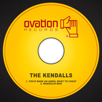 The Kendalls - You'd Make an Angel Want to Cheat
