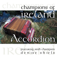 Denise Shiels - Champions of Ireland - Accordion