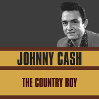 Johnny Cash - The Country Boy