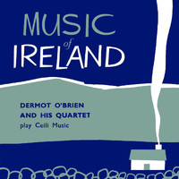 Dermot O'Brien - Music of Ireland