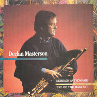 Declan Masterson - End of the Harvest