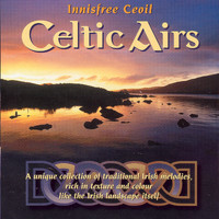 Innisfree Ceoil - Celtic Airs, Vol. 1
