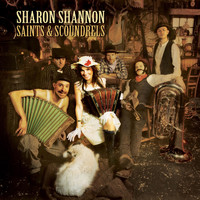 Sharon Shannon - Saints & Scoundrels