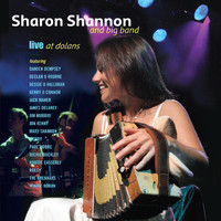 Sharon Shannon - Live At Dolans